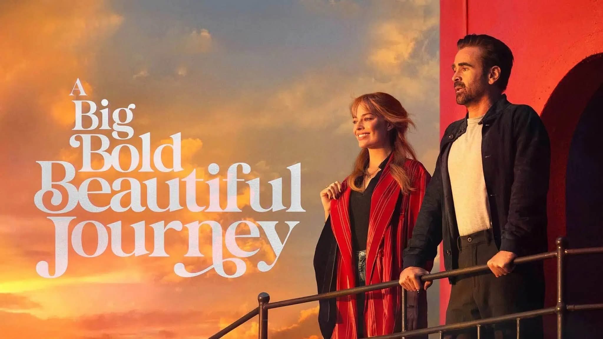 A Big Bold Beautiful Journey