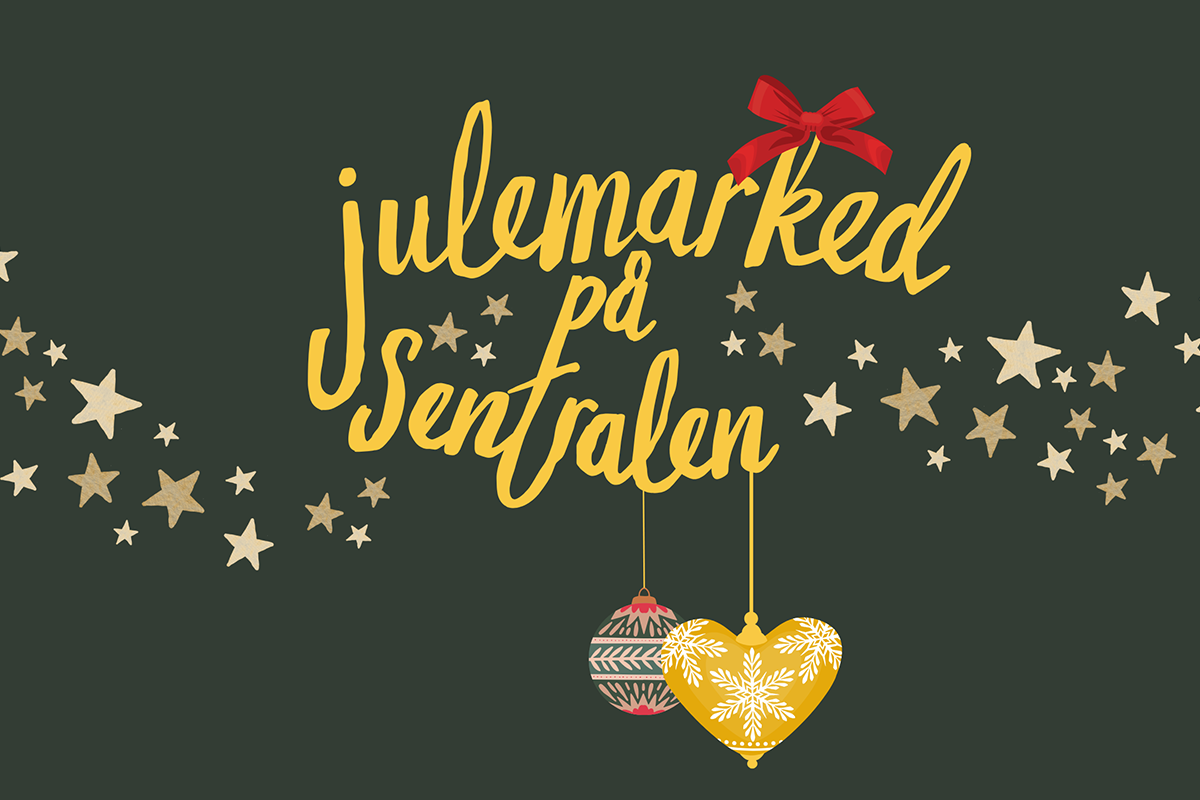 Julemarked på Sentralen - Handmade in Norway